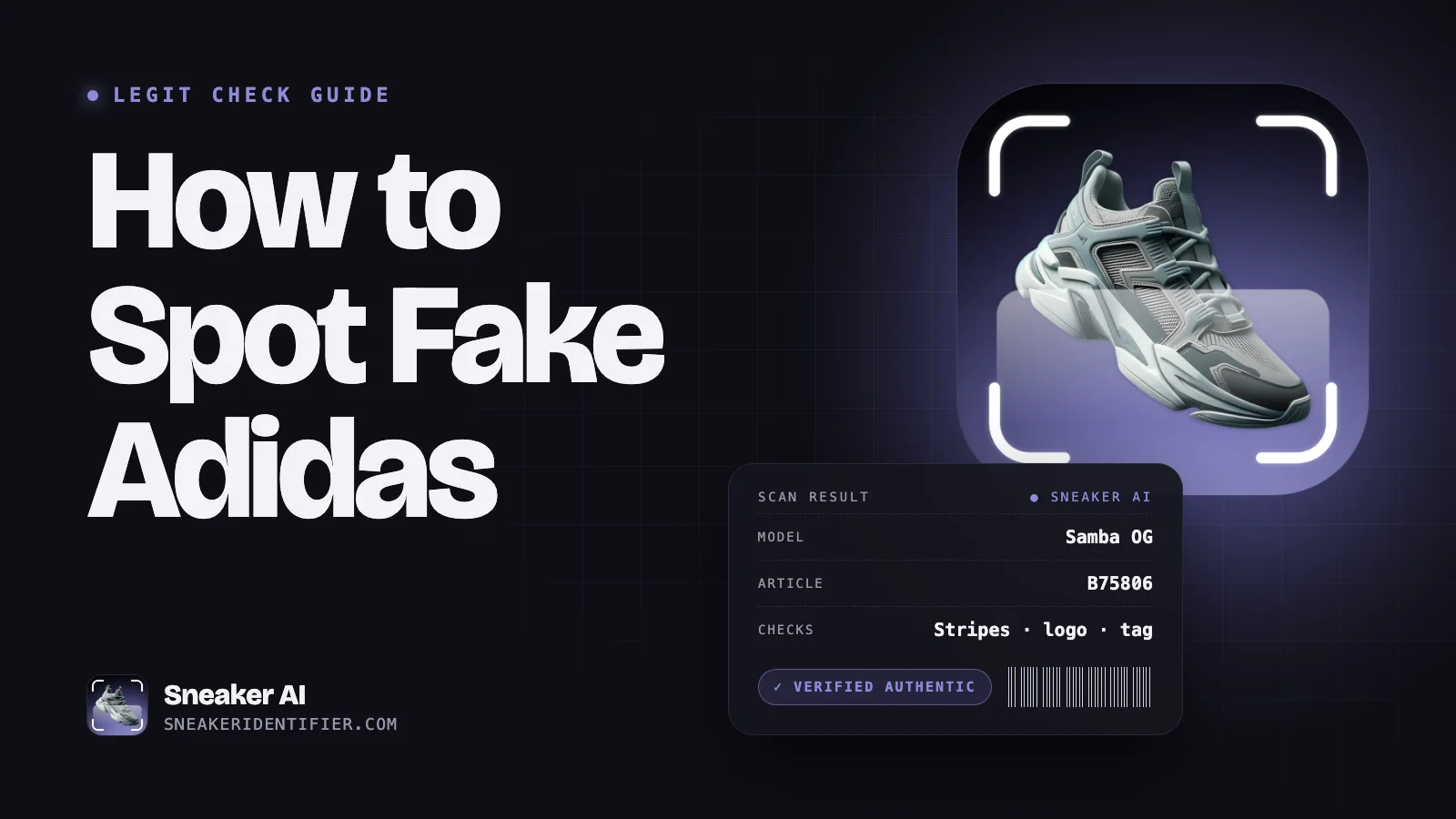 How to Tell If Adidas Are Fake: Samba, Gazelle, Campus & More